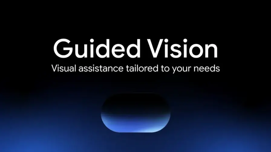 Google brengt Guided Vision naar Gemini Live voor slechtzienden